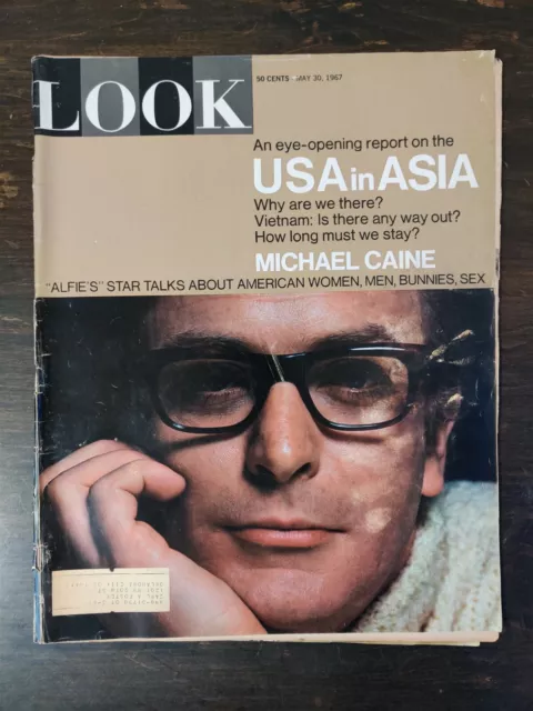 Look Magazine May 30, 1967 - USA in Asia - Michael Caine - Jacqueline Grennan OC
