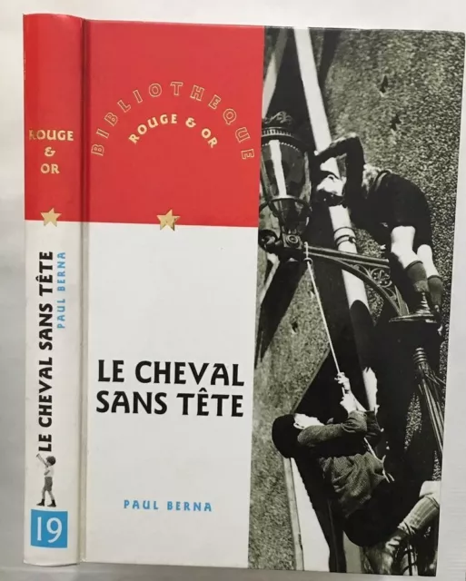 Le cheval sans tête (illustrations de Peters Day) | Berna Paul | Très bon état