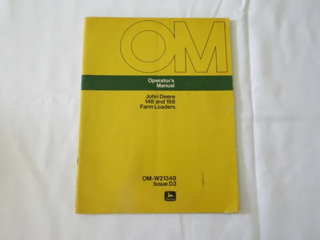 John Deere 148 & 158 Farm Loader Operators Manual OMW21348