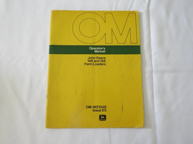 John Deere 148 & 158 Farm Loader Operators Manual OMW21348