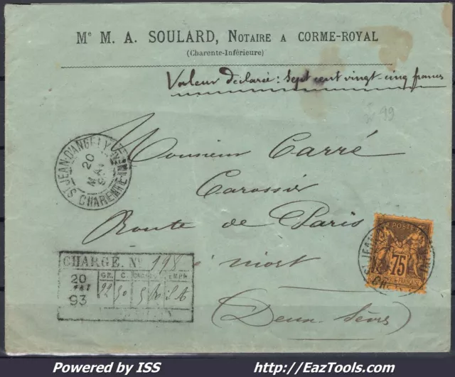 France Sage N° 99 Seul Sur Lettre Chargée Pour Niort Du 20/05/1893 A Voir