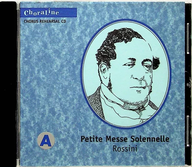 ROSSINI - Petite Messe Solennelle CHORUS REHEARSAL Choraline CD NM 2002