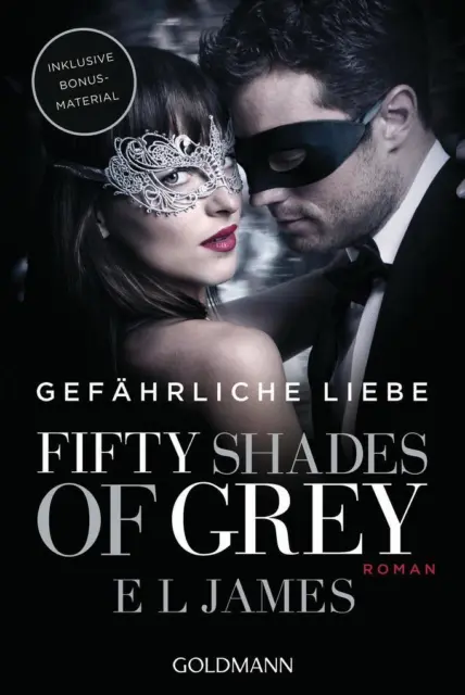 Fifty Shades of Grey - Gefährliche Liebe | E. L. James | 2017 | deutsch