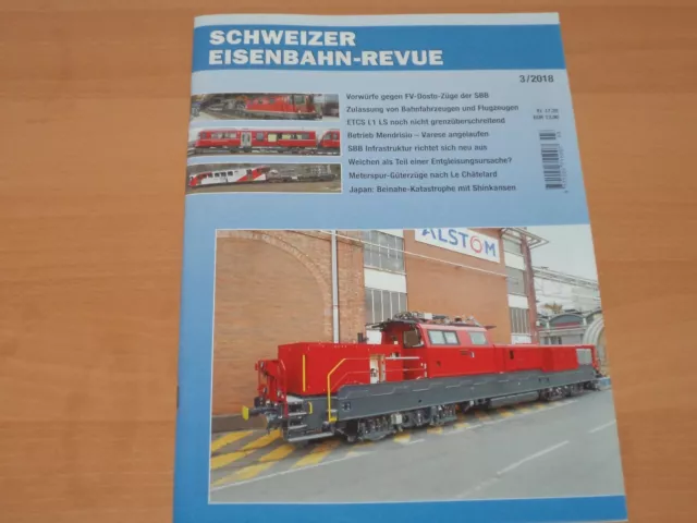 SCHWEIZER EISENBAHN-REVUE AUSGABE 3/2018 Neuwertig!