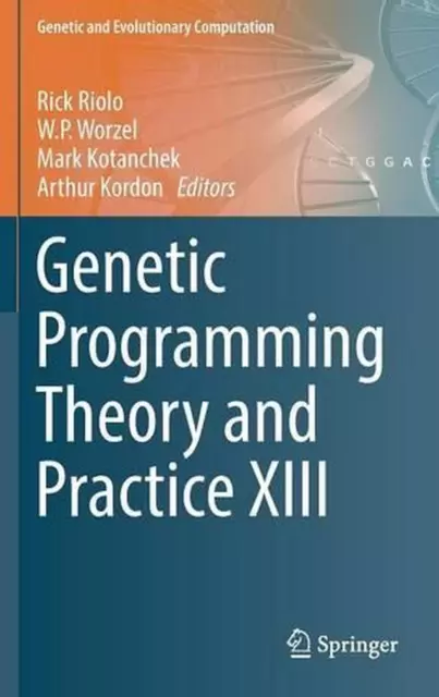 Genetic Programming Theory and Practice XIII by Rick Riolo (English) Hardcover B