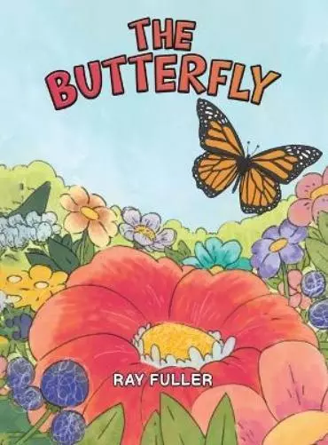 Ray Fuller The Butterfly (Gebundene Ausgabe) (US IMPORT)