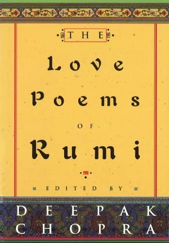 The Love Poems Of Rumi by Chopra, Dr Deepak Hardback Book The Cheap Fast Free