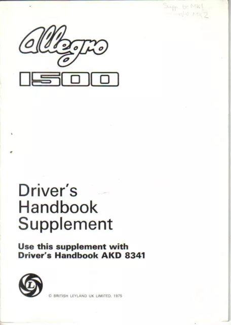 Austin Allegro 1500 Original Drivers Handbook Supplement 1975 AKD 8341/1