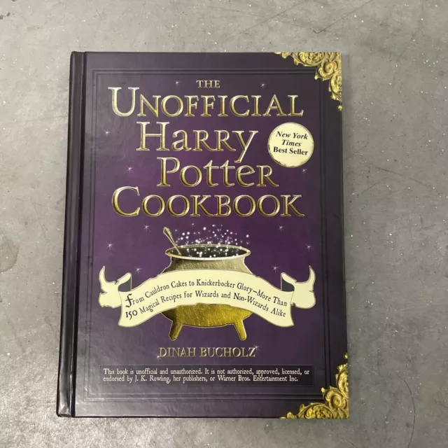 THE UNOFFICIAL HARRY Potter Cookbook: From Cauldron Cakes to ...