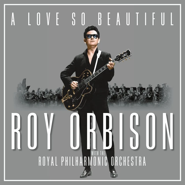 Love So Beautiful: Roy Orbison & Royal Philharmonic Orchestra (NEW 12" VINYL LP)