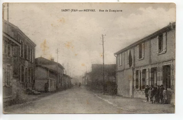 SAINT JEAN SUR MOIVRE - Marne - CPA 51 - la rue de Dampierre