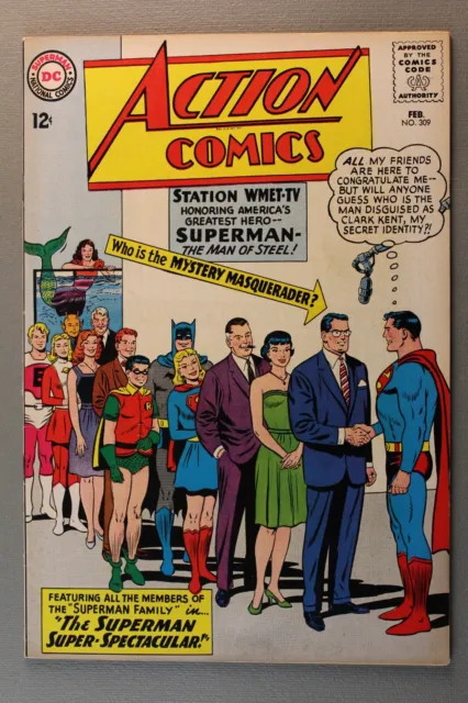 Action Comics #309 *1964* "The Superman Super-Spectacular!" JFK Issue!! Nice!!