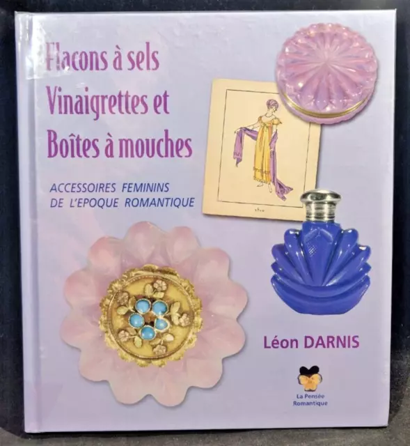 Flacons à sel, vinaigrettes et boites à mouches - Léon DARNIS - verrerie cristal