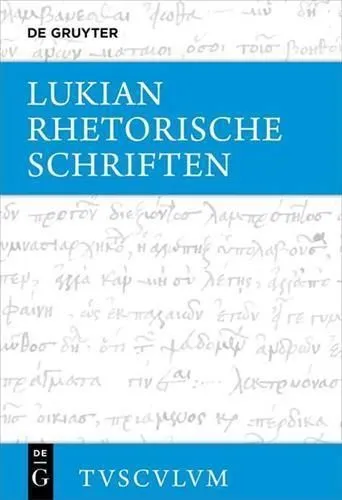 Rhetorische Schriften: Griechisch - deutsch (Sammlung Tusculum)| Buch| Möllendor