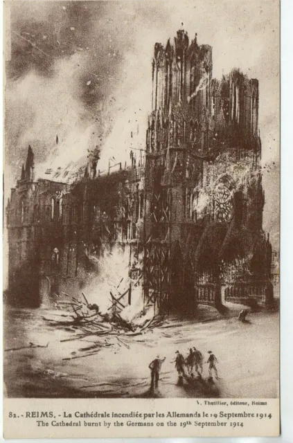 REIMS - Marne - CPA 51 - the Cathedral burned by the Germans in 1914