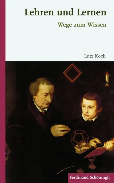 Lehren und Lernen, Lutz Koch