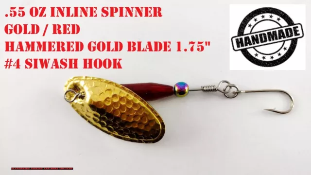 .55 OZ Inline Spinner GOLD-RED /Hammered Gold Blade 1.75"/ #4 Siwash Hook