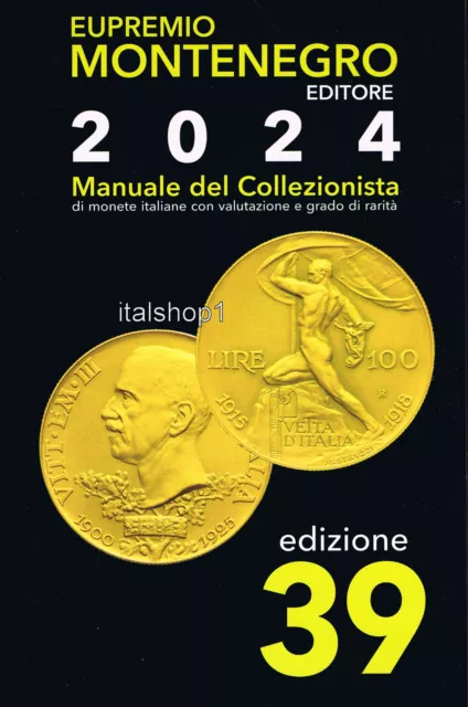 Montenegro Un Catalogo Monete Italiane 2024 39. Edizione