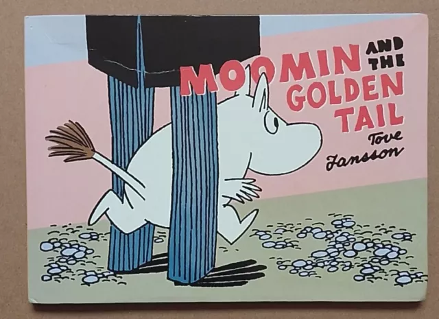 Moomin and the Golden Tail by Tove Jansson (Enfant Paperback, 2015).