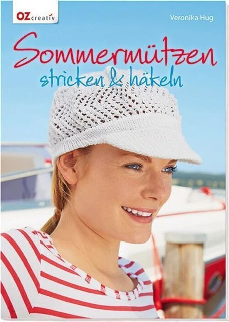 Sommermützen stricken & häkeln | Veronika Hug | Taschenbuch | 32 S. | Deutsch