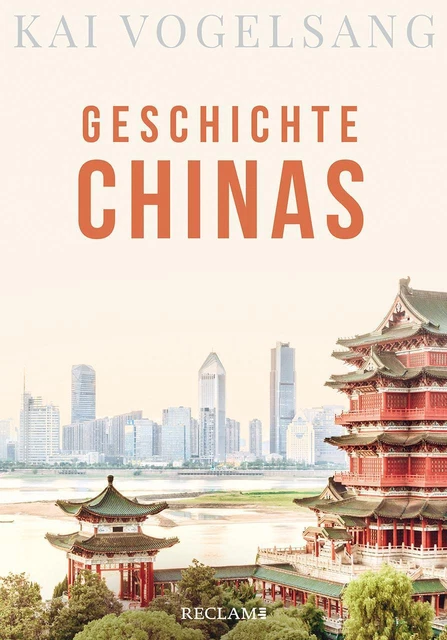 Geschichte Chinas Kai Vogelsang