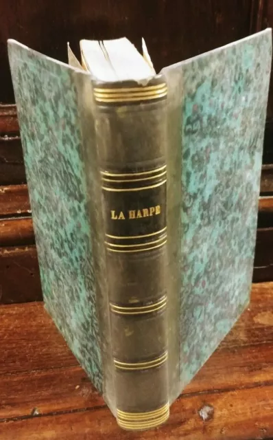 Oeuvres choisies De La Harpe  2 tomes en 1 Paris Librairie De Lecointe 1834  r