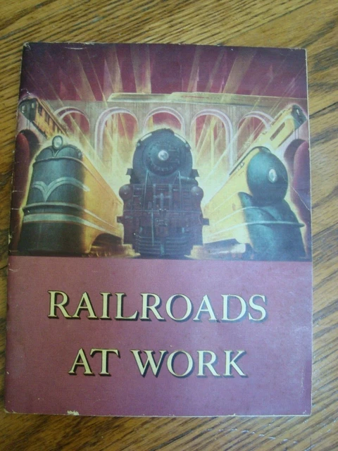 1948 Railroads at Work Association of American Railroads Picture Booklet