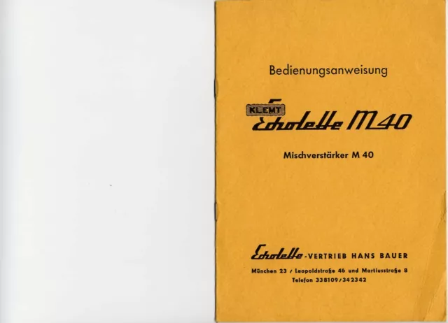 Bedienungsanweisung Klemt-Echolette M40-Mischverstärker
