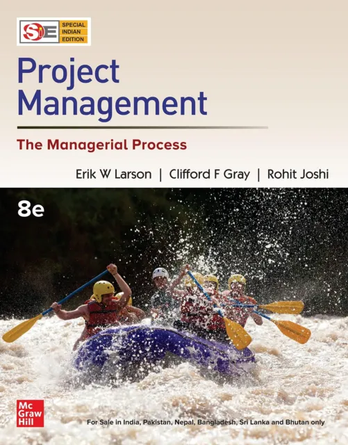 Project Management: The Managerial Process 8th Edtn By Erik W. Larson, Clifford