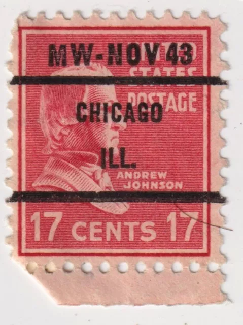 1938-1939 USA - Andrew Johnson - 17 Cent Stamp - Precancel "CHICAGO ILL."