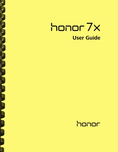 Huawei Honor 7X Cell Phone OWNER'S USER MANUAL