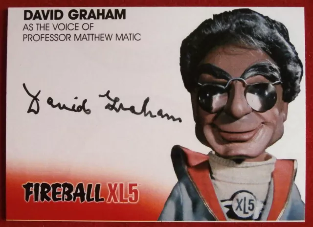 FIREBALL XL5 - DAVID GRAHAM - Prof Mathew Matic - Hand-Signed Autograph Card DG1