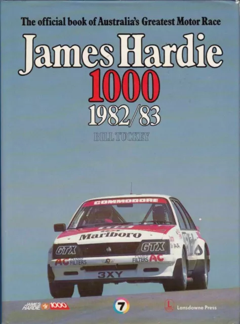 James Hardie 1000 The Official Bathurst Great Race Number 2 1982 / 1983