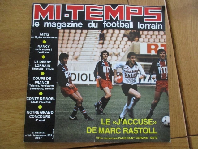 Mi-Temps – Magazine Foot Lorrain 1979 – ASNL Nancy – FC Metz – Platini – Rare