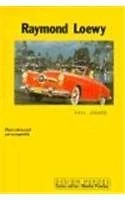 RAYMOND LOEWY (DESIGN HEROES SERIES) By Paul Jodard - Hardcover *Mint Condition*