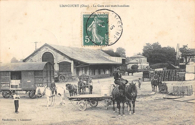 Cpa 60 Liancourt / La Gare Aux Marchandises / Wagon / Attelage