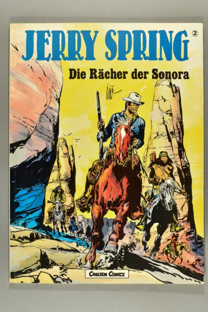 Jerry Spring, Bd. 2, Die Rächer der Sonora. Carlsen. 1987.