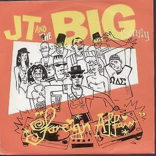 Jt and the Big Family Foreign Affair 7" vinyl UK Champion 1990 B/w mad world pic