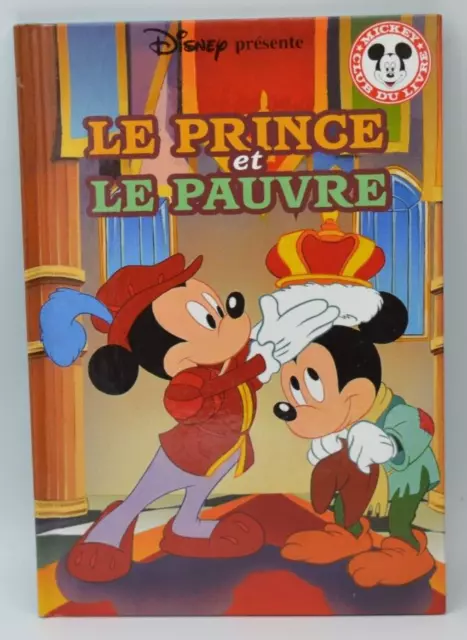 Le Prince et le Pauvre - Mickey - Disney - Mickey Club du livre - livre