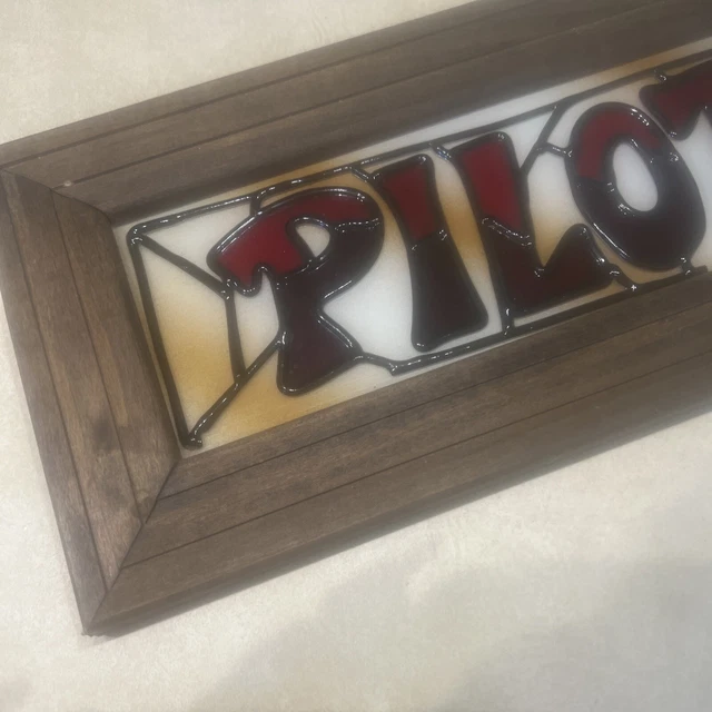 LEADED STAINED SLAG GLASS window Framed - PILOT Sign - 15" X 6.5” Ooak 3