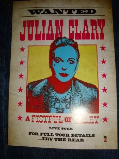 JULIAN CLARY : A FISTFUL OF CLARY 2024 Tour Flyer