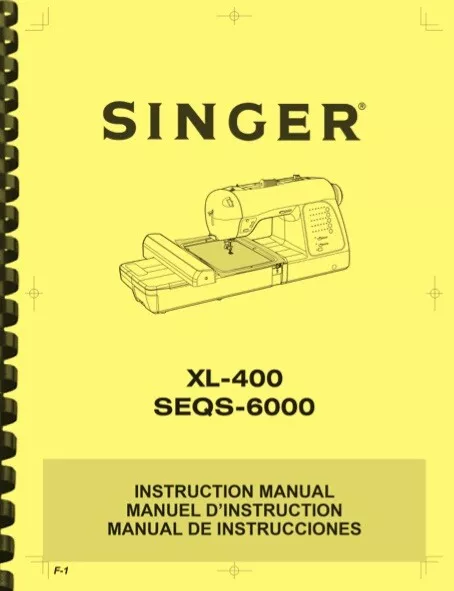 Máquina de coser Singer XL-400 SEQS-6000 MANUAL DE INSTRUCCIONES DEL PROPIETARIO