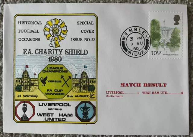 Liverpool v West Ham United FA Charity Shield 1980 Dawn First Day Cover