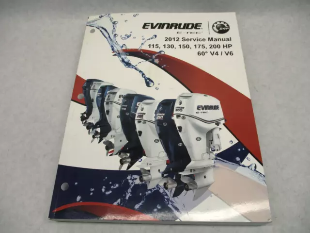 5008738 BRP Evinrude Outboard Service Manual E-TEC 115-200 HP 60 Deg 2012 IN
