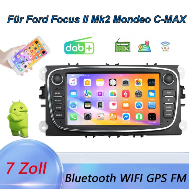 DAB+ Android Autoradio für Ford Focus II Mk2 Mondeo C-MAX S-MAX Galaxy Navi WIFI