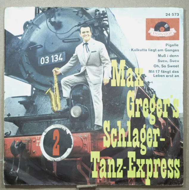 Single Vinyl   Max Gregers-" Schlager-Tanz-Express  "  (11520056 )