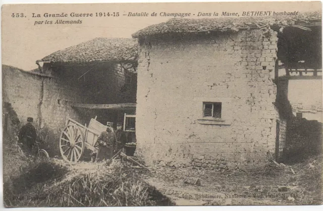 BETHENY environs de REIMS - Marne - CPA 51 - Guerre 1914 Village bombardé