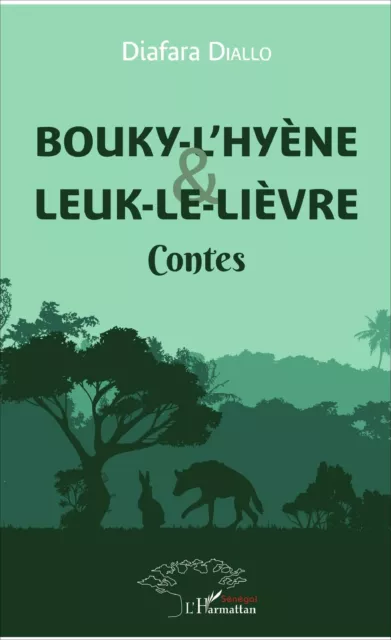 Bouky-l'Hyène et Leuk-le-Lièvre | Diafara Diallo | Contes | Taschenbuch | 96 S.
