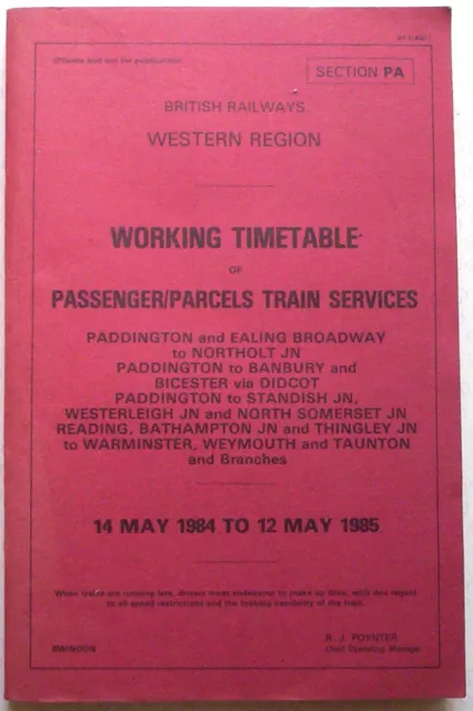 British Railways Western Region - Working Timetable. 1984 ~1985.