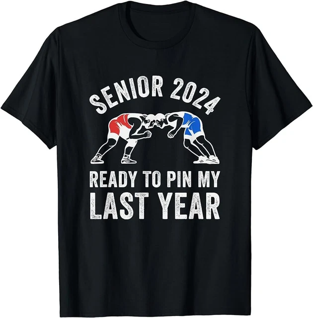 SENIOR 2024 WRESTLING Team Funny Class 2024 Wrestle Wrestler TShirt